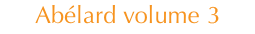 Abélard volume 3